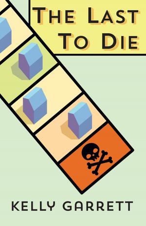 Cover of the book The Last to Die by Joanne Kennedy