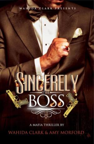 Cover of the book Sincerely, The Boss! by Missy Jackson