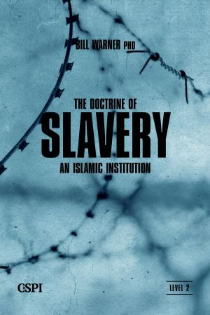 Cover of the book The Doctrine of Slavery by Abbas Al Humaid