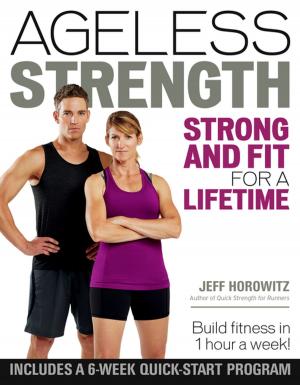 Cover of the book Ageless Strength by Matt Fitzgerald, CISSN