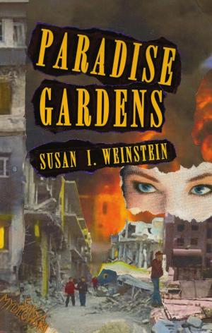 Cover of the book Paradise Gardens by Robert Wexelblatt