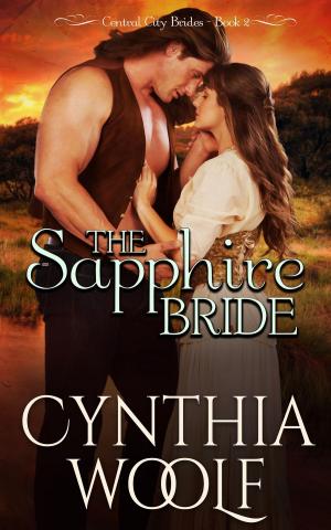 Cover of the book The Sapphire Bride by Cynthia Woolf