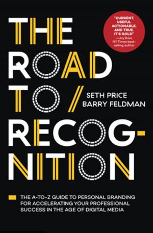 Cover of the book The Road to Recognition by Larry Ellison