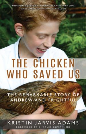 Cover of the book The Chicken Who Saved Us by Christopher Baughman