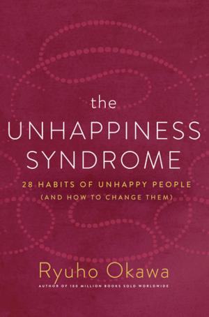 Cover of the book The Unhappiness Syndrome by A K Peter