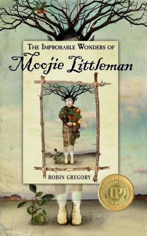 Cover of The Improbable Wonders of Moojie Littleman
