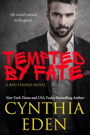 Cover of the book Tempted By Fate by Cynthia Eden