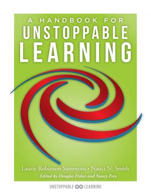 Cover of the book A Handbook for Unstoppable Learning by Richard A. DeLorenzo, Wendy Battino