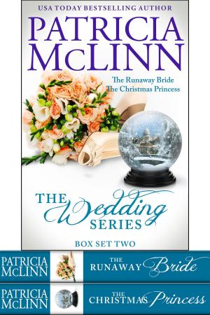 Cover of the book The Wedding Series Box Set Two by Patricia McLinn