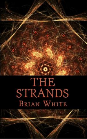 Cover of the book The Strands by Philip Dickens