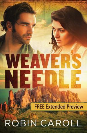 Cover of the book Weaver's Needle - Extended Preview by Janelle Jamison