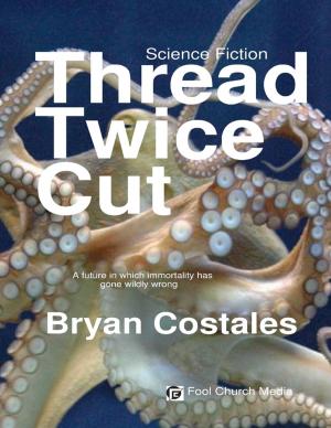 Cover of Thread Twice Cut