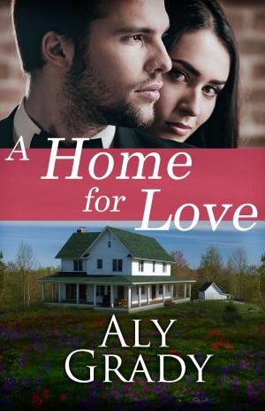Cover of the book A Home For Love by Maryrhage