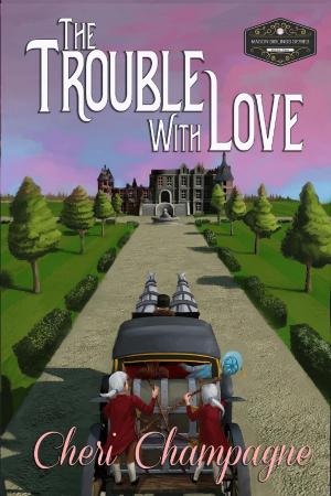 Cover of the book The Trouble with Love by Tiffany Rose, Alexandra Tauber