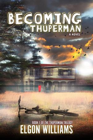 Cover of the book Becoming Thuperman by Alisse  Lee Goldenberg