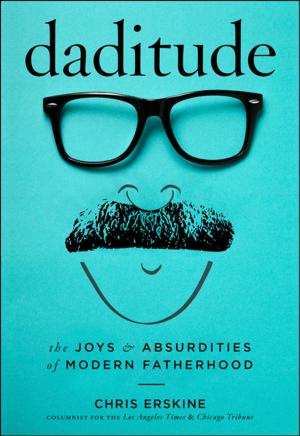 Cover of the book Daditude by Adam Walker Phillips