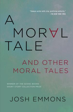 Cover of the book Moral Tale and Other Moral Tales, A by Emily Geminder