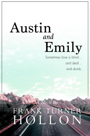 Cover of the book Austin and Emily by L. Barnett Evans, Crystal V. Rhodes