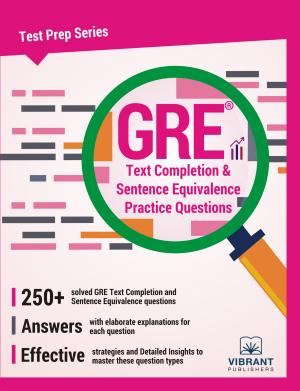 Cover of the book GRE Text Completion and Sentence Equivalence Practice Questions by Vibrant Publishers