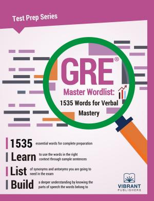 Cover of the book GRE Master Wordlist: 1535 Words for Verbal Mastery by Kalpesh Ashar
