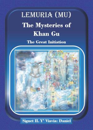 Book cover of Lemuria (Mu) The Mysteries of Khan Gu
