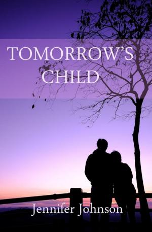 Cover of the book Tomorrow's Child by Julia Imari