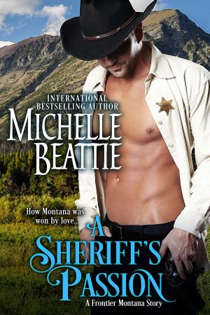 Cover of the book The Sheriff's Passion by Jeannie Moon