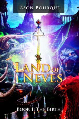 Cover of the book Land of Neves by J. Thomas Whetstone