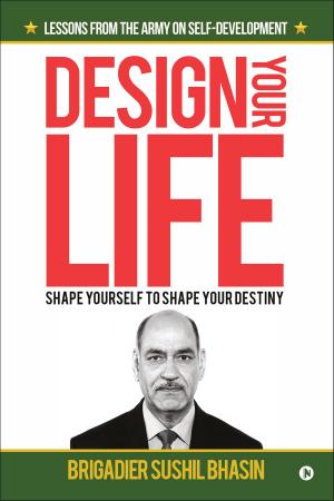 Cover of the book Design Your Life by Kundavi Sandrasegaran