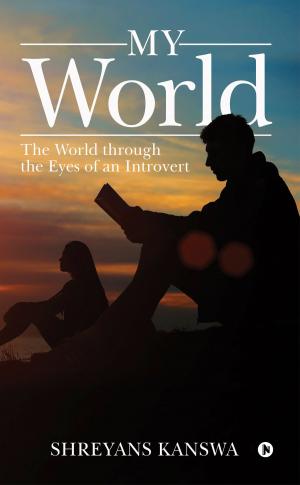 Cover of the book My World by Reshmi Banerjee