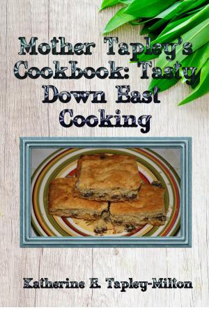 Cover of Mother Tapley's Cookbook: Tasty Down East Cooking