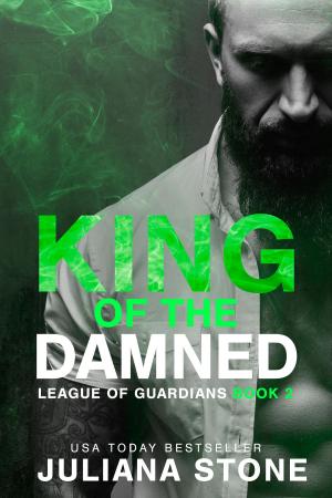 Cover of the book King Of The Damned by Juliana Stone