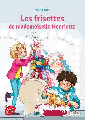 Book cover of Les frisettes de Mademoiselle Henriette
