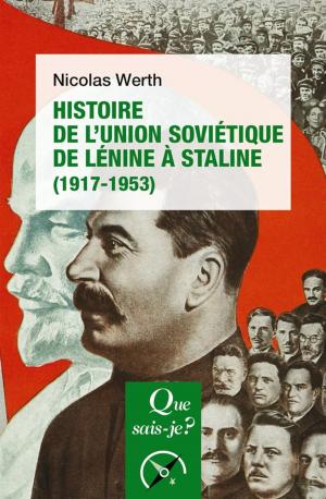 Cover of the book Histoire de l'Union soviétique de Lénine à Staline (1917-1953) by Bernard Chervet