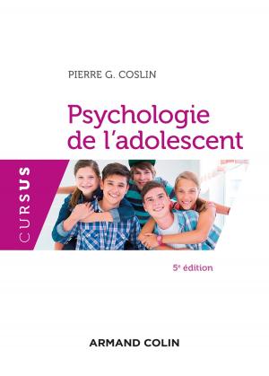 Cover of the book Psychologie de l'adolescent - 5e éd. by Pascal Buresi, Mehdi Ghouirgate
