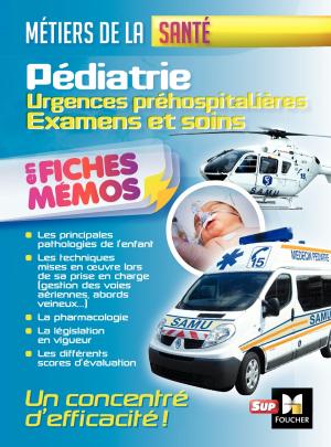 Cover of the book Pédiatrie - Urgences préhospitalières - Examens et soins by Alain Burlaud, Marie Teste
