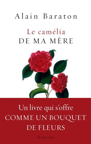 Cover of the book Le camélia de ma mère by Bernard-Henri Lévy