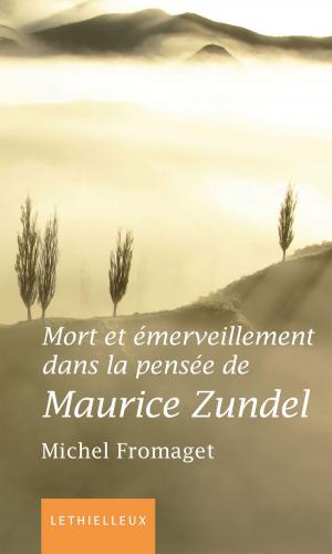 Book cover of Mort et émerveillement dans la pensée de Maurice Zundel