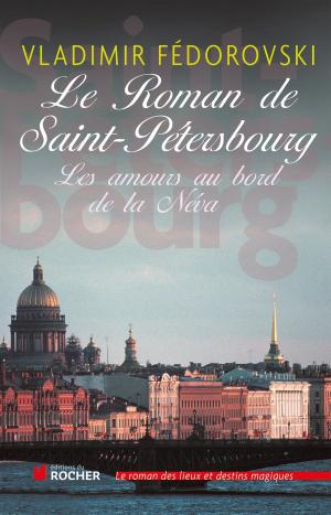 Cover of the book Le roman de Saint-Pétersbourg by Maurice Genevoix