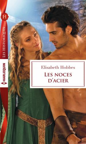 Cover of the book Les noces d'acier by Susan Peterson
