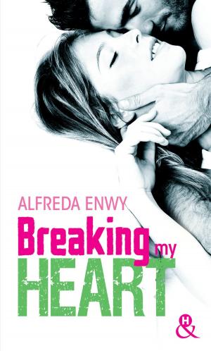 Cover of the book Breaking My Heart by Kate Hoffmann