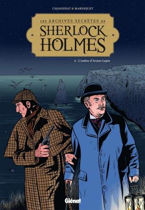 Cover of the book Les Archives secrètes de Sherlock Holmes - Tome 04 by Jean Dufaux, Lucien Rollin