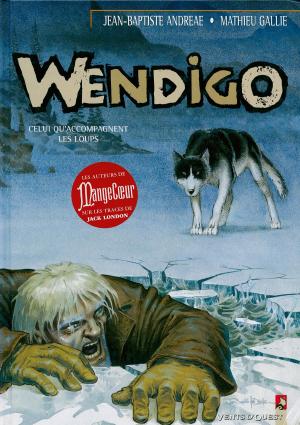 Book cover of Wendigo - Tome 01