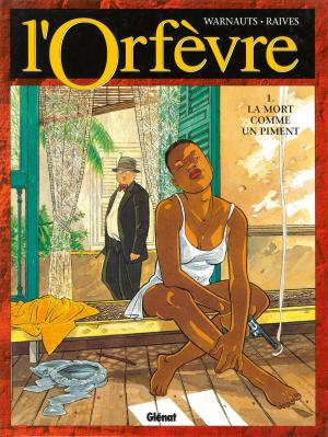 Cover of the book L'Orfèvre - Tome 01 by Pierre Boisserie, Frédéric Ploquin, Pascal Gros