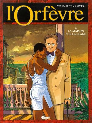 Cover of the book L'Orfèvre - Tome 02 by Arnaud Le Gouëfflec, Steven Lejeune