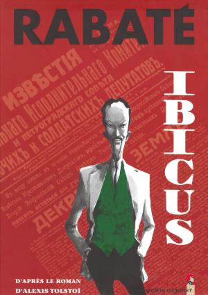 Cover of the book Ibicus - Tome 01 by Wilfrid Lupano, Jean-Baptiste Andreae