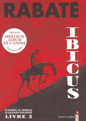 Cover of the book Ibicus - Tome 02 by Gégé, Bélom, Laurent Bordier