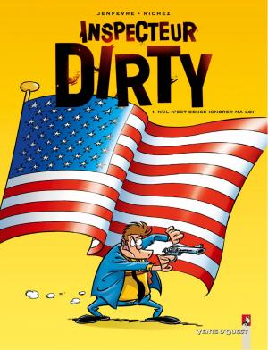 Cover of the book Inspecteur Dirty - Tome 01 by Marc Bourgne, VoRo