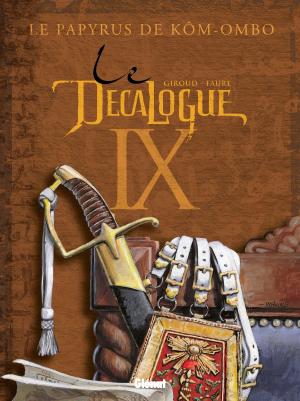 Cover of the book Le Décalogue - Tome 09 by Davide Goy, Luca Blengino, Antonio Palma, Paulin Ismard, Arancia Studio