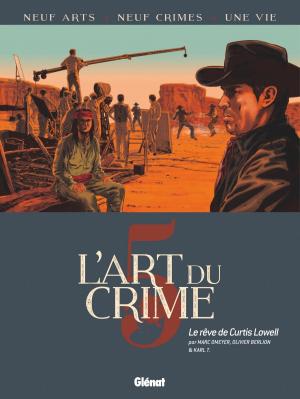 Cover of the book L'Art du Crime - Tome 05 by Michaël Le Galli, Cristiano Crescenzi